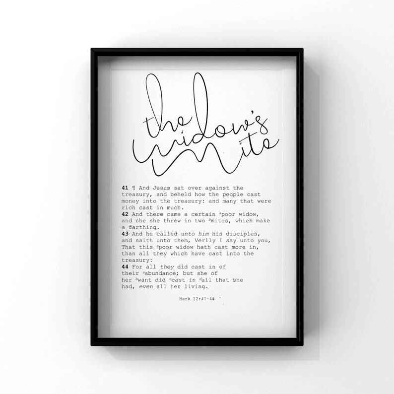 May include: Black and white printable wall art featuring a Bible verse about the widow's mite. The text reads "the widow's mite" in a decorative script font and includes the scripture Mark 12:41-44.
