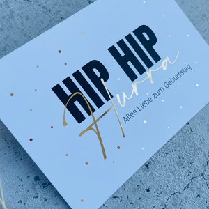 Karte • Hip hip Hurra Geburtstag Goldmetallic • EIGENPRODUKTION