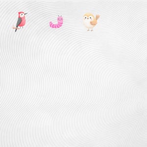 May include: Watercolor illustration of three cartoon characters: a red and black woodpecker perched on a branch, a pink worm, and a tan bird. The background is a white wavy pattern.