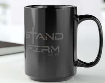 Christian Gifts for Men, Mugs with Bible Verse, Manly Faith Based Coffee Mug, Gift for Pastor, Christian Dad Gift, Black Mug, 15oz