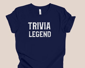 Trivia Tshirt, Trivia Night Shirt, Team Trivia Shirts, Pub Night Trivia, Trivia Legend, Funny Trivia Shirt, Quiz Show, Unisex T-Shirt