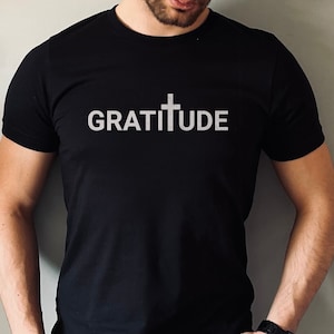Christian TShirt for Men, Gratitude Shirt, Shirts with Cross, Minimalist Christianity Shirt, Gift for Christians, Unisex Tee