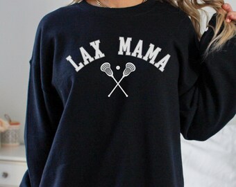 Lacrosse Mom Sweatshirt, Lax Mama Shirt, Lacrosse Mom Era, Mother's Day Gifts, Gift for Mom, Sports Moms Shirts, Unisex Crewneck Sweatshirt