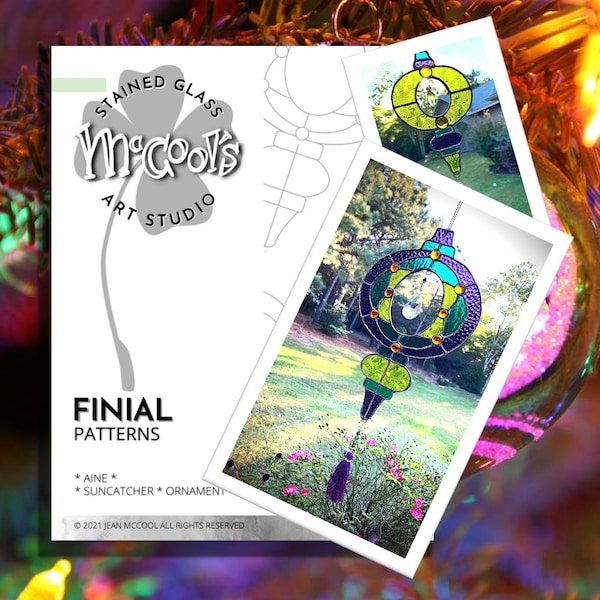 DIGITAL PATTERN - Stained Glass Finial "Aine" Suncatcher & Ornament