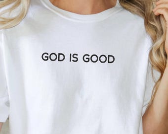 Embroidered 'God is Good' Comfort Colors T-Shirt: Religious Tee