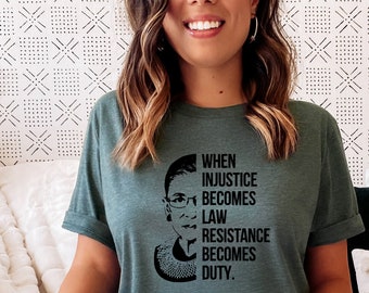 RBG Quote Shirt: Women's Rights, Pro Choice, Feminist Tee