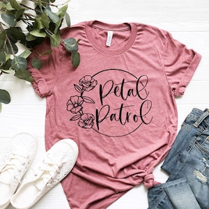 Petal Patrol Shirt, Petal Patrol, Flower Girl Shirt, Gift for Flower Girl, Flower Girl Gift, Flower Girl Proposal, Wedding Gift RS43