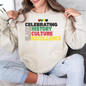 Black History Month Sweatshirt: Celebrating Culture & Excellence