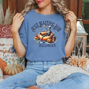 Comfort Colors® Just Waiting for Halloween T-Shirt, Funny Skeleton Pumpkin Shirt, Cozy Fall Halloween Graphic Tee, Spooky Season Lounge Tee
