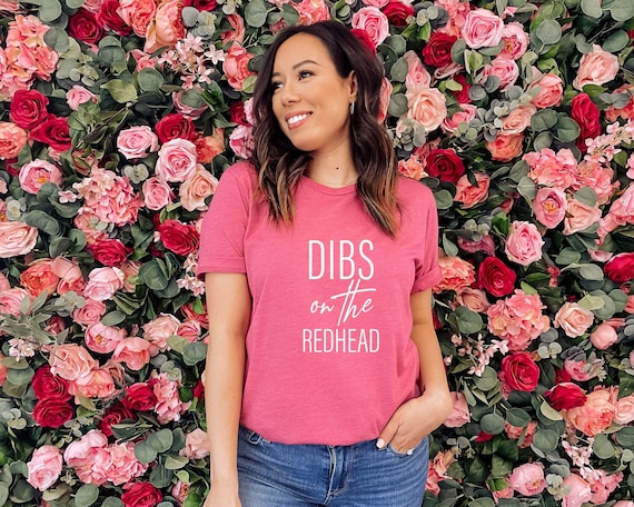 Dibs On The Redhead T-Shirt: Funny Ginger Humor Gift