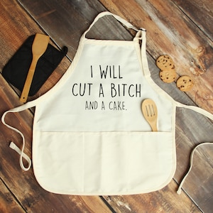 I will Cut a Btch and a Case Apron, Kitchen Apron, Funny Cooking Apron with Pocket, Cut a Bitch and a Cake, Mothers Apron afbeelding 3