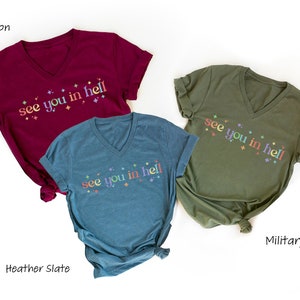 Funny LGBTQ Pride Shirt: "See You In Hell" Gay Humor Tee image 3