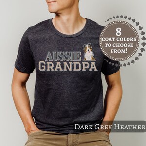 Aussie Grandpa Shirt, Australian Shepherd Grandpa tshirt, Personalized Aussie Grandpa Gift For Him Aussie Shepherd Grandad Father's Day Gift