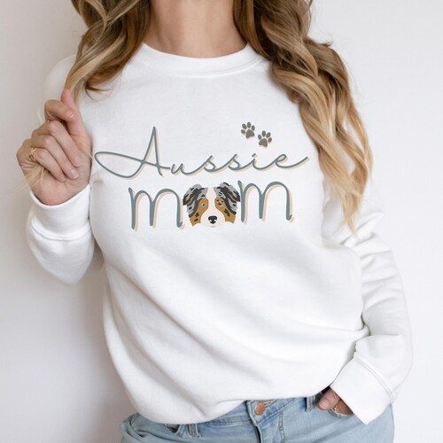 Aussie mom sweatshirt Clearance