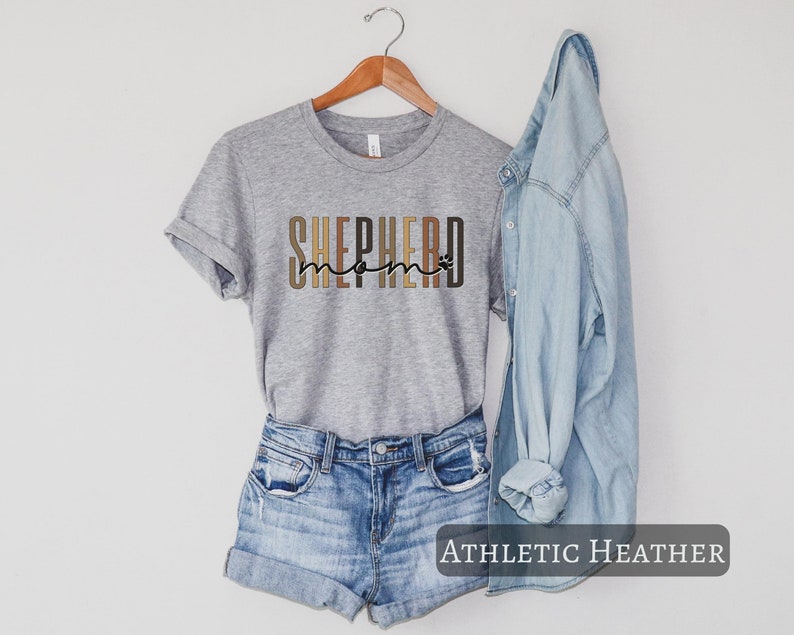 Shepherd Mom Shirt, German Shepherd T-shirt Gift For Her, GSD Mom, Shepherd Dog Gift, Police Dog, Gift For GSD Mama, Shepherd Mom Tee Athletic Heather