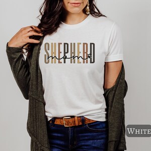 Shepherd Mom Shirt, German Shepherd T-shirt Gift For Her, GSD Mom, Shepherd Dog Gift, Police Dog, Gift For GSD Mama, Shepherd Mom Tee White