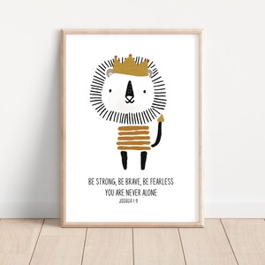 Be Strong Be Brave Be Fearless Joshua 1:9 Lion Safari Scripture Christian Bible Wall Art, Nursery Wall Art, Woodland Boho Printable