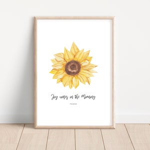 Joy Comes in the Morning Psalm, Watercolour Sunflower Scripture Christian Bible Verse Wall Art Print, Home Decor Printable Poster