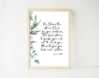 For I know the Plans I have For You Jeremiah 29:11 Print, Watercolour Botanical Scripture Christian Bible Verse Wall Art