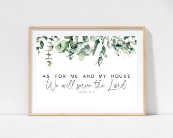 As For Me and My House, Joshua 24:15 Print,  Botanical Watercolour Scripture Christian Bible verse Kitchen Wall Art Print