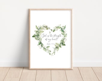 God is the Strength of my Heart Psalm 73:26 Print,  Botanical Watercolour Poster Scripture Christian Bible Wall Art Poster Printable
