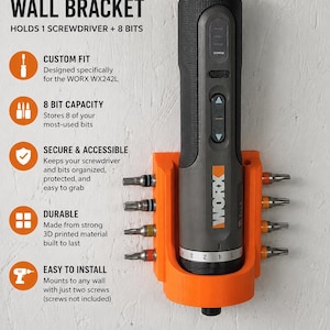 May include: A bright orange wall-mounted bracket designed for the Worx WX242L screwdriver. The bracket holds one screwdriver vertically and features eight slots for screwdriver bits. The text on the image details the product features and capacity.