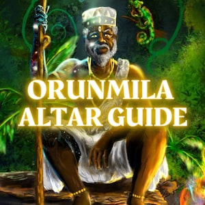 Orunmila Altar Guide: How to Work With the Orisha Orunmila | Orunla Altar Guide Printable