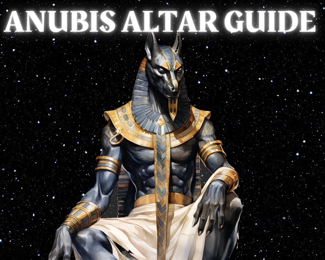 Anubis Altar Guide How to Work With the Egyptian God Anubis Anubis