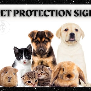 以下が含まれることがあります： ペットの保護のためのシジルで、上部に「PET PROTECTION SIGIL」というテキストがあります。シジルは、モルモット、猫、ジャーマンシェパードの仔犬、ラブラドールレトリバーの仔犬、ウサギ、子猫2匹を含むペットのグループに囲まれています。