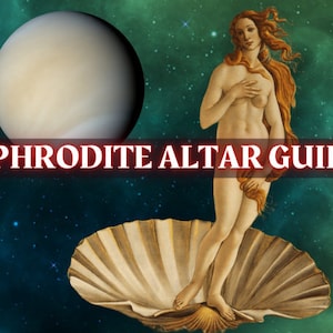 Aphrodite Altar Guide: How to Evoke the Goddess Aphrodite | Venus Altar Guide Printable