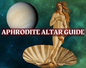 Aphrodite Altar Guide: How to Evoke the Goddess Aphrodite | Venus Altar Guide Printable