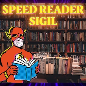 Puede incluir: Una ilustración roja y amarilla de Flash, un superhéroe, leyendo un libro azul frente a una estantería llena de libros. El texto "SPEED READER SIGIL" está encima de la imagen.