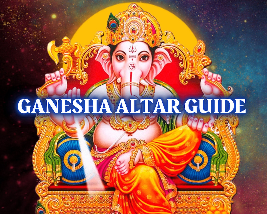 Lord Ganesha Altar Guide How to Work With the Hindu God Ganesha Ganapati Altar Guide Etsy