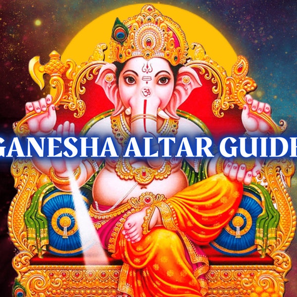 Lord Ganesha Altar Guide | How to Work With The Hindu God Ganesha | Ganapati Altar Guide