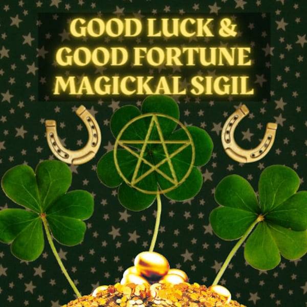 Manifest Good Luck & Fortune | Sigil Magick Grimoire Page