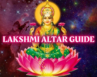 Goddess Lakshmi Evocation Guide: Altar Guide Printable | How to Work With the Hindu Goddess of Prosperity | Laxmi Altar Guide