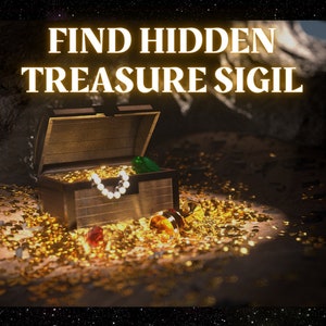 Könnte beinhalten: Eine hölzerne Schatztruhe, die überquillt mit Goldmünzen, Perlen und einem grünen Edelstein. Die Truhe ist geöffnet und der Deckel ist hochgeklappt. Die Worte "FIND HIDDEN TREASURE SIGIL" sind in weißen Buchstaben auf schwarzem Hintergrund geschrieben.