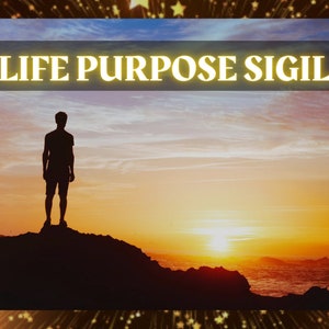 Könnte beinhalten: Silhouette einer Person, die auf einer Klippe steht und auf einen Sonnenuntergang über dem Meer blickt. Der Text "LIFE PURPOSE SIGIL" wird oben im Bild angezeigt.