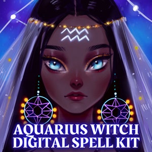 Aquarius Magick: 12+ Aquarius Spells & Rituals for Your Grimoire | Aquarius Book of Shadows | Aquarius Digital Spell Kit
