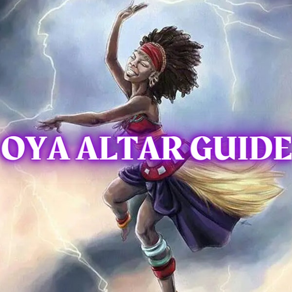 Guide de l'autel d'Oya : Comment évoquer Oya | Guide de l'autel Orisha imprimable