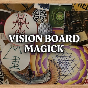 Vision Board Magick : comment utiliser le pouvoir des Vision Boards pour manifester vos désirs | Vision Board Livre des ombres