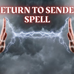 Return Negative energy & Psychic Attacks | DIY Protection Spell | Return to Sender Spell