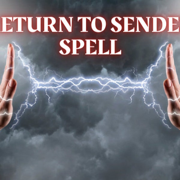 Return Negative energy & Psychic Attacks | DIY Protection Spell | Return to Sender Spell