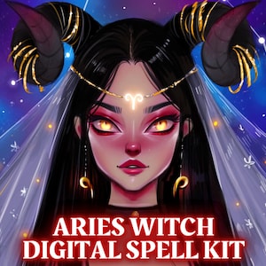 Aries Magick: 12+ Spells & Rituals for Your Grimoire | Aries Book of Shadows | Digital Spell Kit | Aries Altar Guide