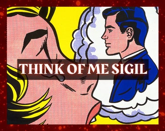 Keep Them Thinking of You | DIY Sigil Magick | Think of Me Sigil