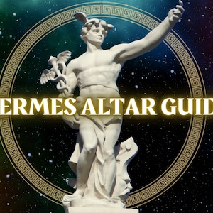May include: A white marble statue of Hermes, the Greek god of messengers, travellers, and thieves, standing against a dark blue background with gold stars and a gold Greek key pattern border. The text "HERMES ALTAR GUIDE" is in yellow letters.