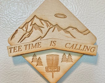 Disc Golf Magnet Tee Time is Calling