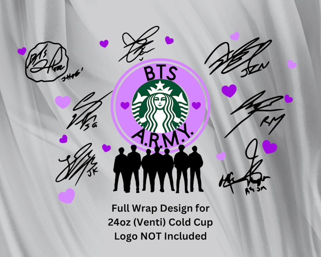 BTS Full Wrap Design for 24oz Venti Cold Cup- Digital Download SVG ...