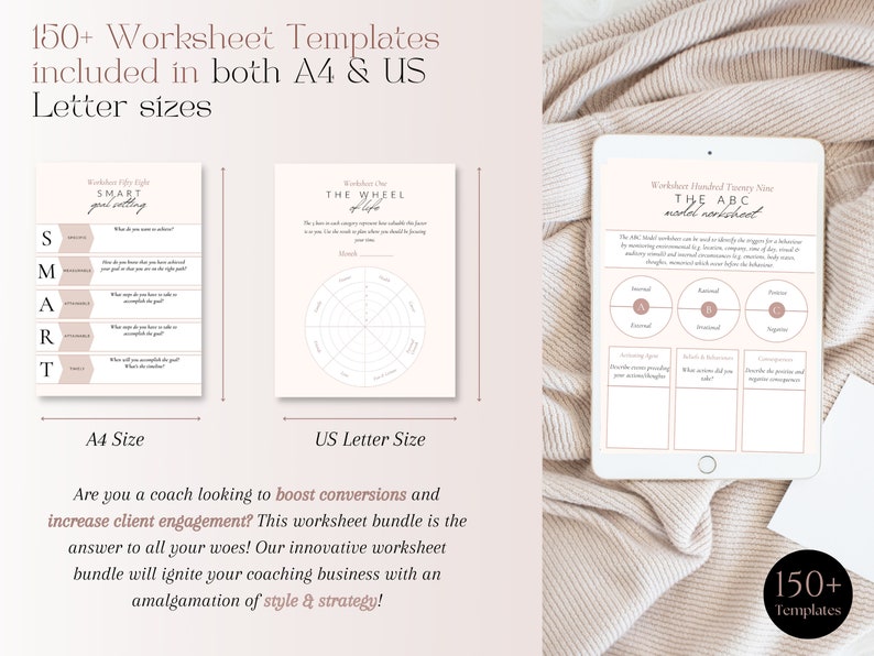 May include: A digital product bundle featuring over 150 worksheet templates in A4 and US Letter sizes. The image displays examples of the worksheets, including a SMART goal-setting template, a wheel of life, and an ABC model worksheet. The text promotes the bundle for coaches.