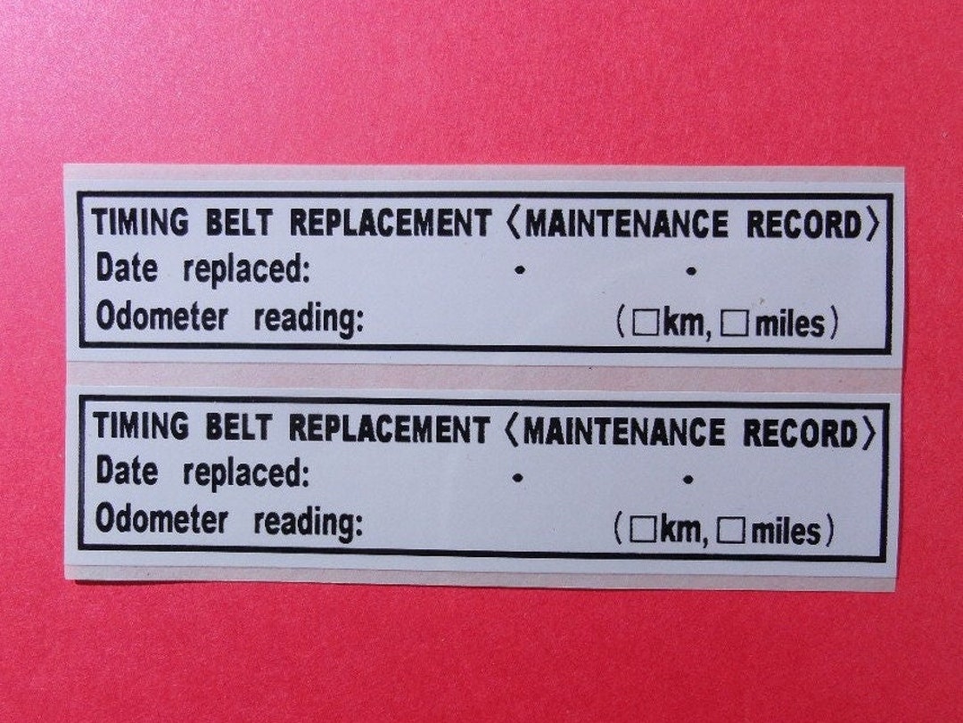 Timing Belt Stickers Labels Replacement Reminder Glossy Etsy Australia